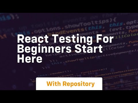 react testing for beginners start here