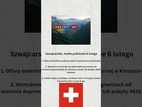 Szwajcarskie media publiczne 6 lutego