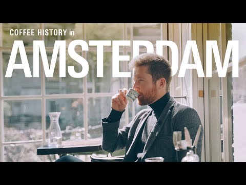 Exploring Amsterdam’s Coffee History with Mehmet Efendi
