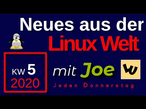 💻 Neues aus der Linux Welt - Mit Joe - KW 5-20 - Linux News Deutsch 💻 Linux Umsteiger