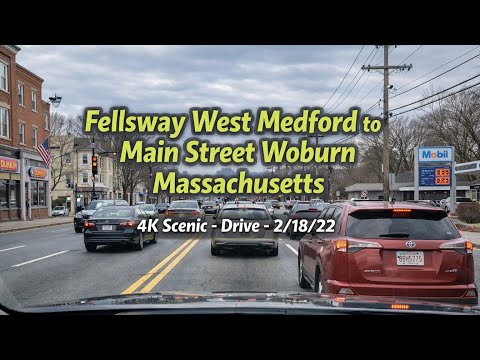 🚖 Fellsway West Medford to Main Street Woburn Massachusetts | 4K Scenic Drive - 2/18/22