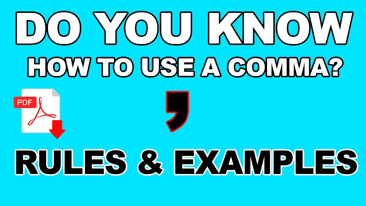 Comma - Punctuation Rules +PDF- The usages of comma -  Easy English Lesson