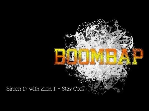 Simon D with Zion.T - Stay Cool @ BOOMBAP 130208