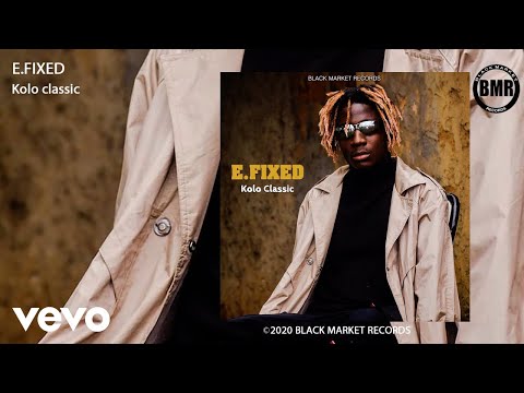 E Fixed - Kolo Classic (Official Audio)