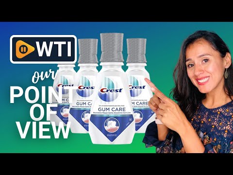 Crest Gum Care Mouthwash - WTI product video review