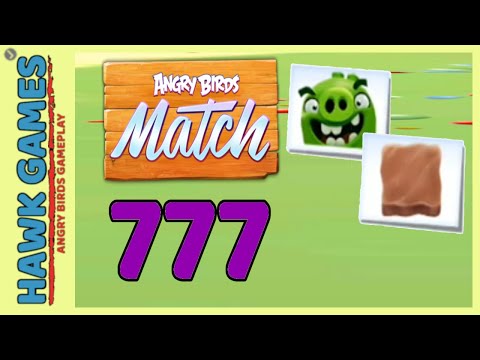 Angry Birds Match ⭐ Level 777 Hard - Walkthrough, No Boosters
