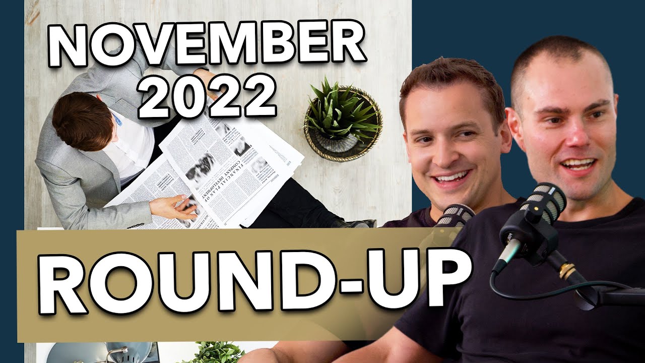 EP 02: November 2022 Round Up