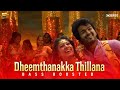 Dheemthanakka Thillana BASS BOOSTED AUDIO Villu Vijay Nayanthara Prabhu Deva DSP