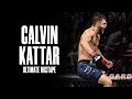Calvin Kattar Highlights || The Boston Finisher!