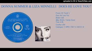 Donna Summer &amp; Liza Minnelli - Does He Love You? (Radio Edit)