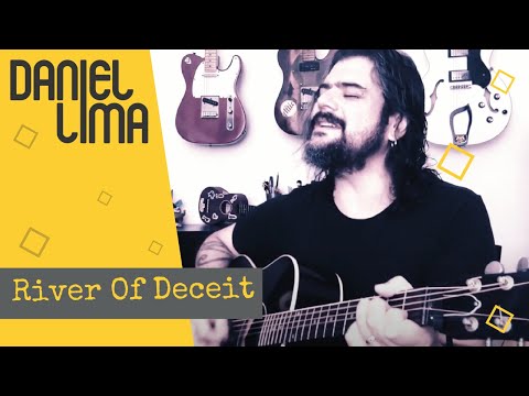 Mad Season's River of Deceit - Cover by Daniel Lima