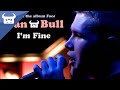 Dan Bull - I'm Fine 