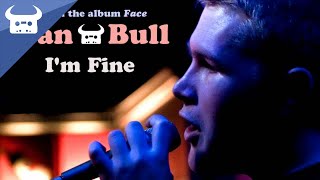 Dan Bull - I&#39;m Fine