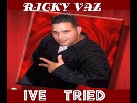 RICKY VAZ - FT- K .C - IVE TRIED - SOLITARIO LATIN FREESTYLE