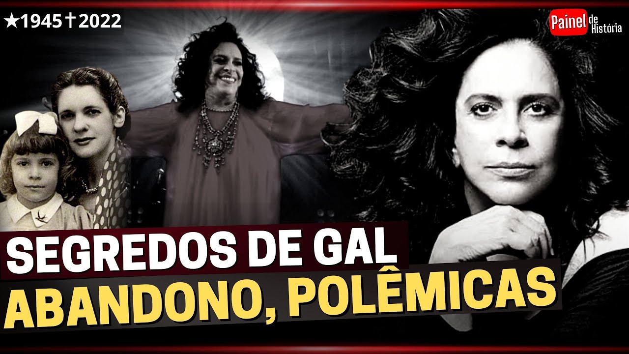 Assim Foi A Vida De GAL COSTA