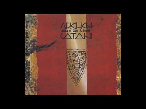 Archon Satani - Mind of Flesh & Bones (Full Album)