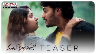 Manchukurisevelalo Movie Teaser | Ram Karthik, Pranali Ghogare, Yashwanth