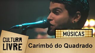 Carimbó do Quadrado Music Video