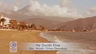 Ne Geçtiki Eline Music Video