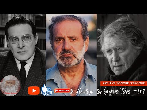 Le Florilège des Grosses Têtes #102 -  Foucault, Kersauson, Montagné, Sardou, Yanne, Zitrone...