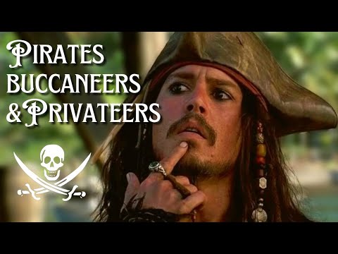 The Difference Between Pirates, Privateers, & Buccaneers | History of Pirates
