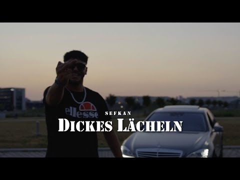 Sefkan - Dickes Lächeln (Official Video)