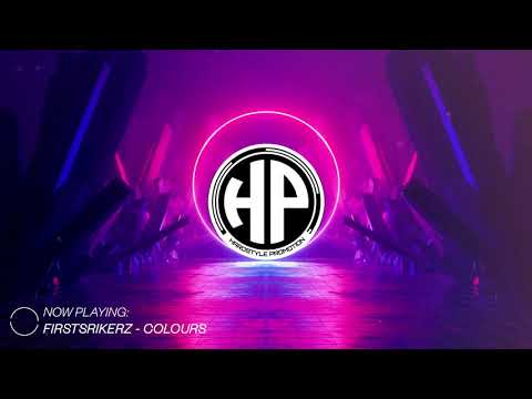 Firststrikerz - Colours [HQ Edit] (Hardstyle)