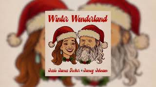 Jessie James Decker feat. Jamey Johnson - Winter Wonderland (Official Audio)