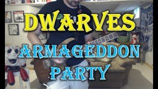 Dwarves - Armageddon Party (Guitar Tab + Cover)