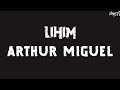 Arthur Miguel | Lihim (Karaoke + Instrumental)