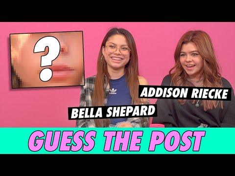 Bella Shepard vs. Addison Riecke - Guess The Post