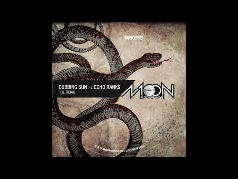 Dubbing Sun feat. Echo Ranks - Politician