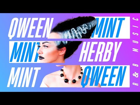 Qveen Herby - Mint R&B Soul [ MUSIC VIDEO ]