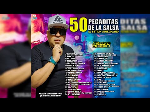 50 PEGADITAS DE LA SALSA AL ESTILO VENEZOLANO