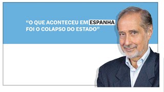 José Manuel Fernandes: “O que aconteceu em Espanha foi o colapso do Estado”