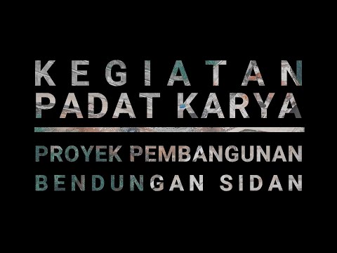 Thumb Kegiatan Padat Karya Proyek Pembangunan Bendungan Sidan