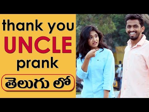 Thank You Uncle Prank in Telugu | Pranks in Hyderabad 2018 | FunPataka