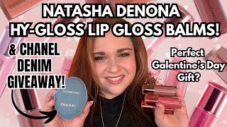 NATASHA DENONA HY-GLAM LIP GLOSS BALMS Review and Swatches and CHANEL SPRING 2026 DENIM GIVEAWAY!