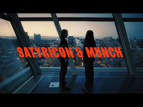 Satyricon & Munch