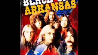 Black Oak Arkansas - Hell Raising Rebels