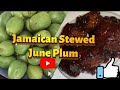 How To Make Jamaican Stewed Plum DIY