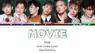 Download lagu BTOB (비투비) - MOVIE Lyrics Color Coded [Han/Rom/Eng] mp3