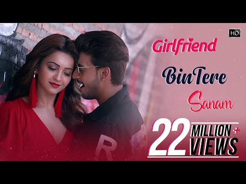 Bin Tere Sanam | Girlfriend | Bonny | Koushani | Jubin Nautiyal | Jeet Gannguli