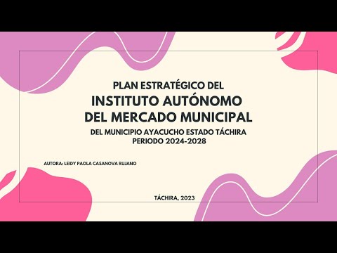 Plan Estratégico del Mercado Municipal del Municipio Ayacucho Estado Táchira Periodo 2024-2028