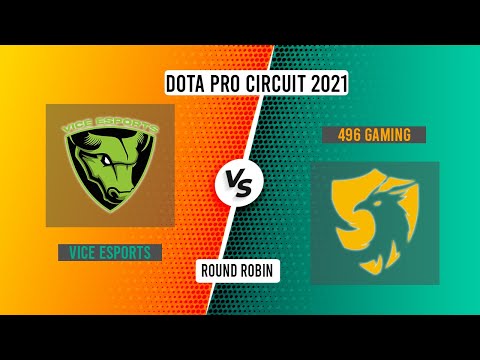 496 GAMING VS VICE ESPORTS l DPC 2021: S1 - SEA Upper Division