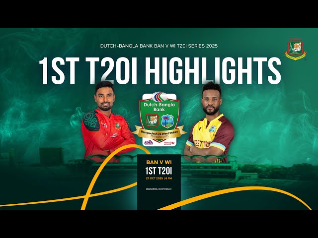 Highlights | 1st T20I | Dutch-Bangla Bank Bangladesh 🆚 West Indies T20I Series 2025