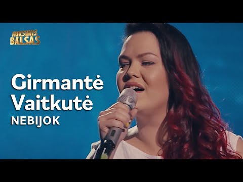 Girmantė Vaitkutė - Nebijok (Lyric Video). Auksinis Balsas