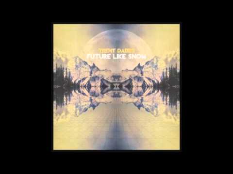 Trent Dabbs - Better Off Now (As Heard on Pretty Little Liars and NCIS)