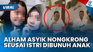 Ramai Dicurigai! Alham Kepergok Asyik Nongkrong di Cafe seusai Istri Dibunuh Anak, Tak Diperiksa?
