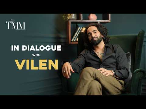  In Dialogue with Vilen ‪@DarksMusicCompany‬ |Celebrity Edition | TMM X Vilen
